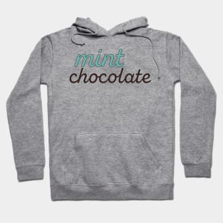 Mint chocolate lovers Hoodie